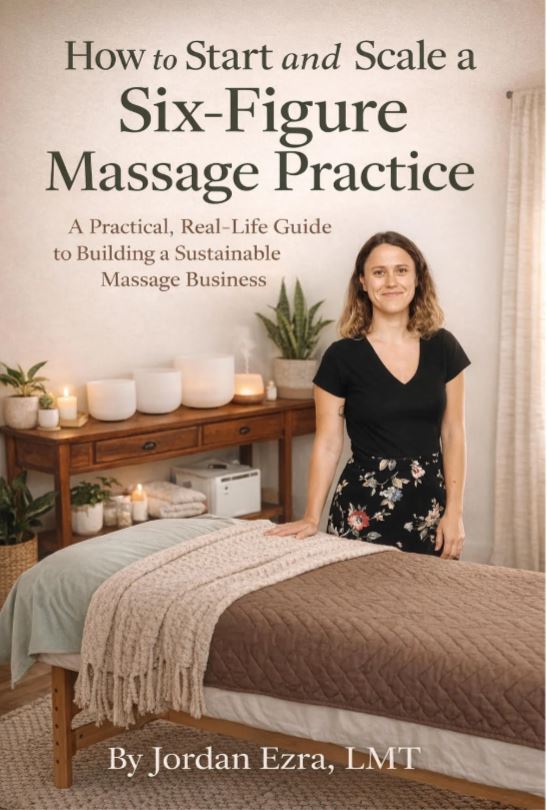 How to Start and Scale a Six-Figure Massage Practice Playbook
